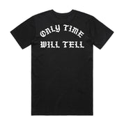 Time Will Tell Tee